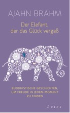 Bild "NEWSLETTER:Buchcover_Der_Elefant_der_das_Glueck_vergass.jpg"